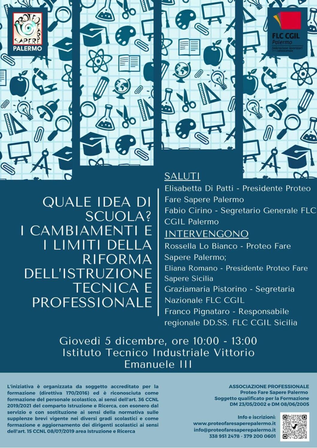 Proteo Palermo  seminario 5 dicembre 2024 – Quale idea di scuola? I cambiamenti e i limiti della riforma dell’istruzione tecnica e professionale